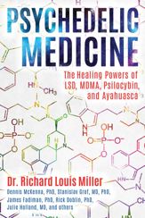 Psychedelic Medicine - 21 Nov 2017