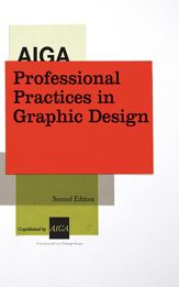AIGA Professional Practices in Graphic Design - 23 Feb 2010