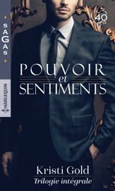 Pouvoir et sentiments - Trilogie intégrale - 1 Dec 2018