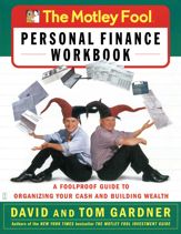 The Motley Fool Personal Finance Workbook - 1 Feb 2003