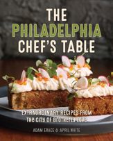 The Philadelphia Chef's Table - 15 Mar 2020
