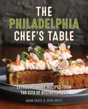 The Philadelphia Chef's Table - 15 Mar 2020