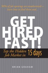 Get Hired Fast! - 1 Feb 2005