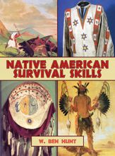 Native American Survival Skills - 1 Feb 2010