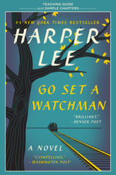 Go Set a Watchman Teaching Guide - 24 Oct 2017