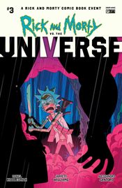 Rick and Morty vs. the Universe #3 - 24 Sep 2025