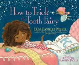 How to Trick the Tooth Fairy - 1 May 2018