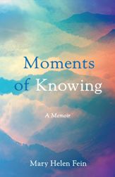 Moments of Knowing - 8 Apr 2025
