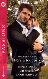 Père à tout prix - Un shérif pour sauveur - 1 Mar 2020