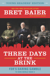 Three Days at the Brink: Young Readers' Edition - 22 Oct 2019