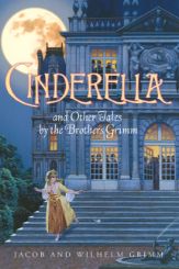 Cinderella and Other Tales by the Brothers Grimm Complete Text - 8 Jun 2010