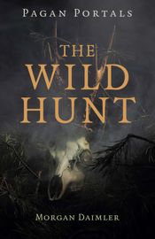 Pagan Portals - The Wild Hunt - 30 Jun 2026