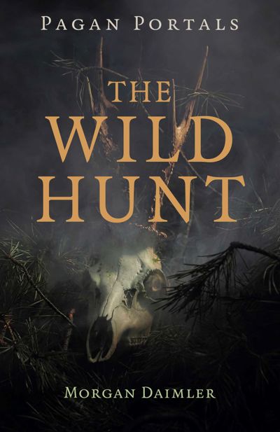 Pagan Portals - The Wild Hunt
