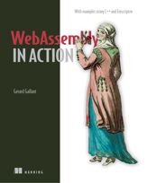 WebAssembly in Action - 6 Nov 2019