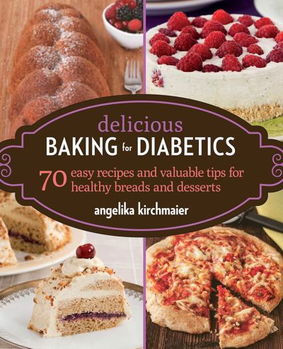 Delicious Baking for Diabetics