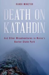 Death on Katahdin - 14 Sep 2018