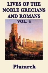 Lives of the Noble Grecians and Romans - 28 Dec 2012