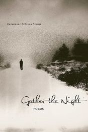 Gather the Night - 15 Aug 2018