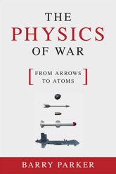 Physics of War - 7 Jan 2014