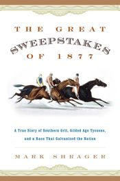 The Great Sweepstakes of 1877 - 1 Apr 2016