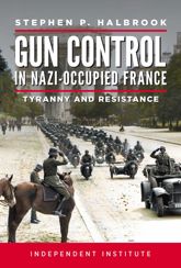 Gun Control in Nazi-Occupied France - 1 Jun 2018