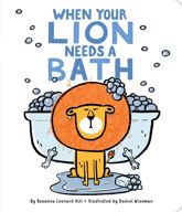 When Your Lion Needs a Bath - 11 Jul 2017