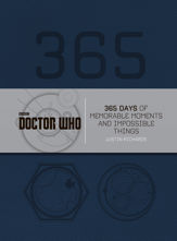 Doctor Who: 365 Days of Memorable Moments and Impossible Things - 29 Mar 2016