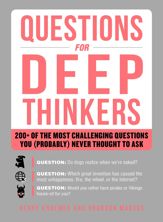Questions for Deep Thinkers - 6 Mar 2018