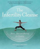 The Infertility Cleanse - 1 Nov 2011
