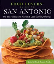 Food Lovers' Guide to® San Antonio - 7 Aug 2012