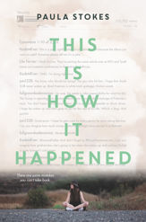 This Is How It Happened - 11 Jul 2017