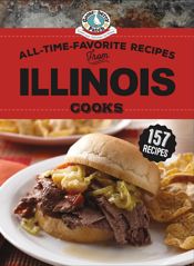 All-Time-Favorite Recipes From Illinois Cooks - 6 Feb 2020