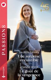 Une surprise irrésistible - Le goût de la vengeance - 1 Mar 2023