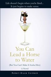 You Can Lead a Horse to Water (But You Can't Make It Scuba Dive) - 18 Nov 2014