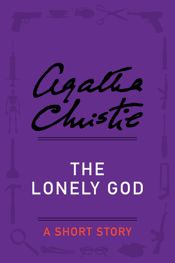 The Lonely God - 26 Nov 2013