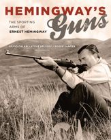 Hemingway's Guns - 1 Mar 2016