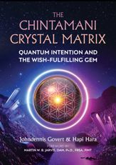 The Chintamani Crystal Matrix - 23 Nov 2021