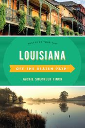 Louisiana Off the Beaten Path® - 23 Oct 2019