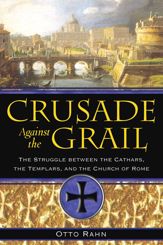 Crusade Against the Grail - 22 Sep 2006
