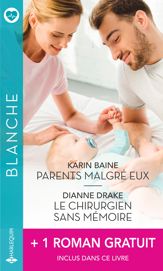 Parents malgré eux - Le chirurgien sans mémoire - L'homme de sa vie - 1 May 2020