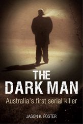 The Dark Man - 1 Jun 2013