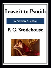 Leave it to Psmith - 23 Mar 2021