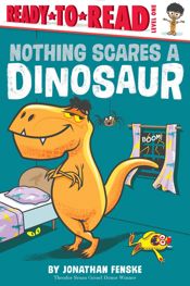 Nothing Scares a Dinosaur - 27 Aug 2024