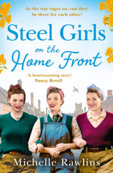 Steel Girls on the Home Front - 18 Aug 2022