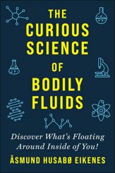 Curious Science of Bodily Fluids - 20 Sep 2022