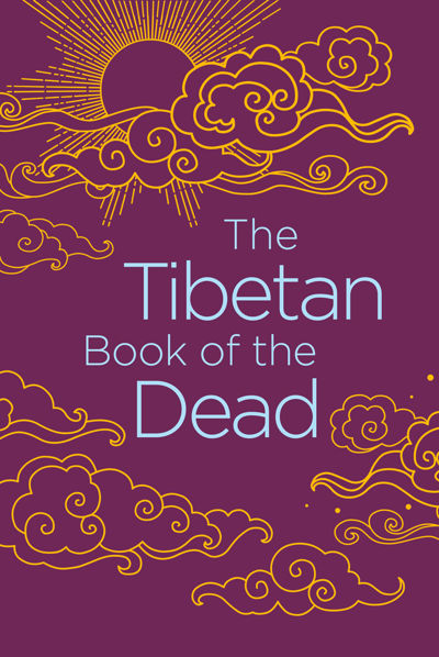The Tibetan Book of the Dead