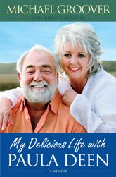 My Delicious Life with Paula Deen - 3 Nov 2009