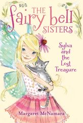 The Fairy Bell Sisters #5: Sylva and the Lost Treasure - 6 May 2014