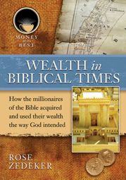 Wealth in Biblical Times - 3 Feb 2015