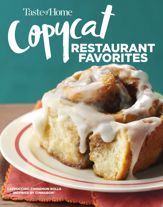 Taste of Home Copycat Restaurant Favorites - 5 Nov 2019